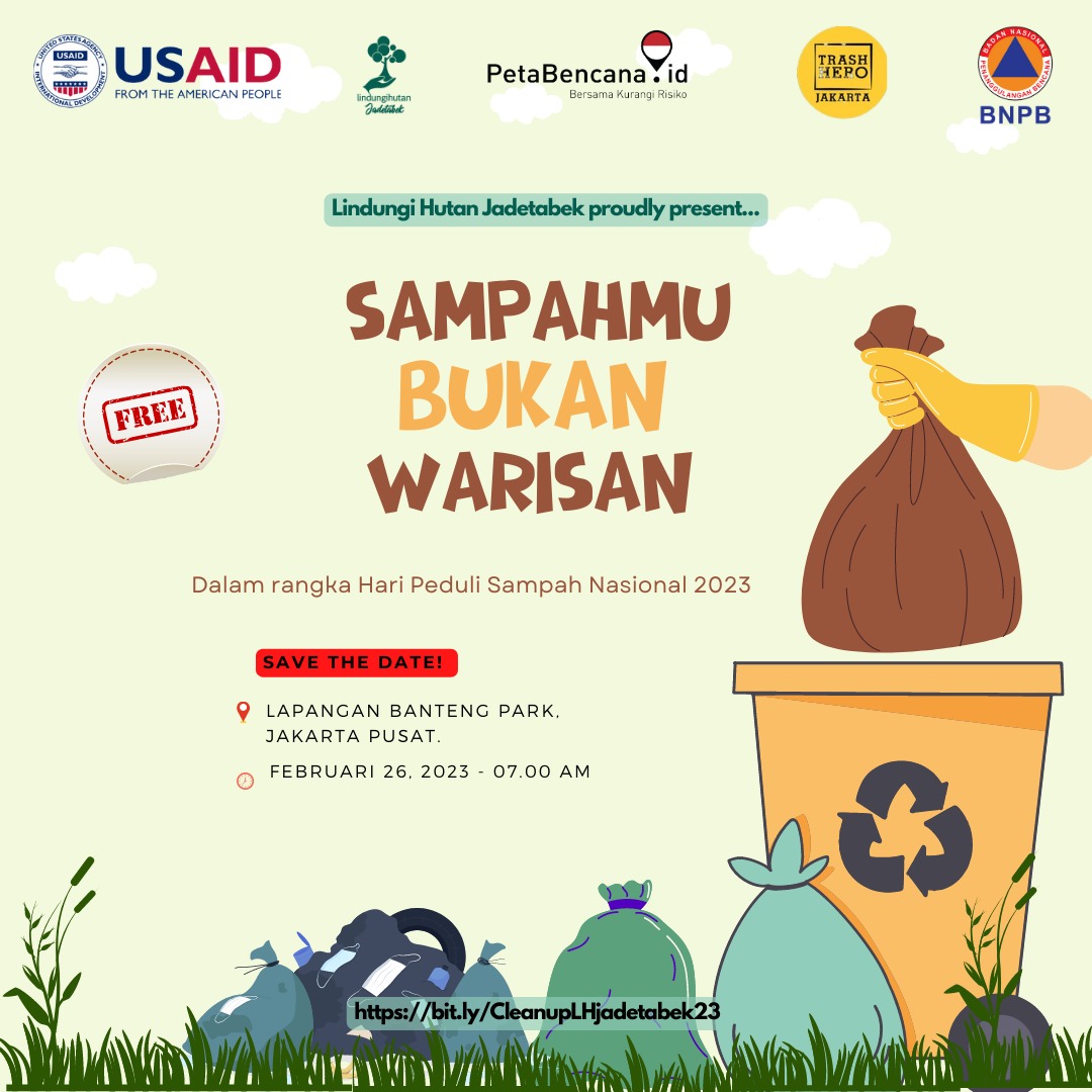 ✅ Sampahmu Bukan Warisan: Clean Up & Trash Audit